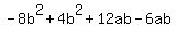 -8b%5E2%2B4b%5E2%2B12ab-6ab