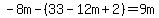 -8m-%2833-12m%2B2%29+=+9m