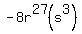 -8r%5E27%28s%5E3%29