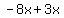 -8x%2B3x