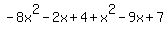 -8x%5E2-2x%2B4%2Bx%5E2-9x%2B7