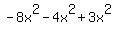 -8x%5E2-4x%5E2%2B3x%5E2