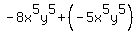 -8x%5E5y%5E5%2B%28-5x%5E5y%5E5%29