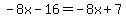 -8x-16=-8x%2B7