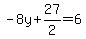 -8y%2B27%2F2=6