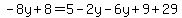 -8y%2B8=5-2y-6y%2B9%2B29