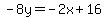 -8y=-2x%2B16