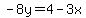 -8y=4-3x