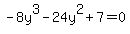 -8y%5E3-24y%5E2%2B7=0