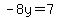 -8y+=+7