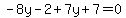 -8y-2%2B7y%2B7=0