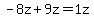 -8z%2B9z=1z