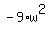 -9%2Aw%5E2