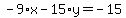 -9%2Ax-15%2Ay=-15