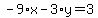 -9%2Ax-3%2Ay=3