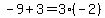 -9%2B3=3%28-2%29