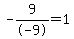 -9%2F-9=1