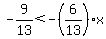 -9%2F13%3C-%286%2F13%29x