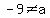 -9%3C%3Ea