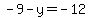 -9-y+=+-12