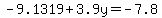 -9.1319%2B3.9y=-7.8