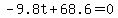 -9.8t%2B68.6=0