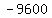 -9600
