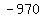 -970