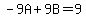 -9A%2B9B=9