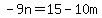 -9n=15-10m