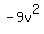 -9v%5E2