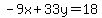 -9x%2B33y=18