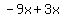 -9x%2B3x
