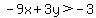 -9x%2B3y%3E-3