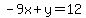 -9x%2By=12