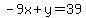 -9x%2By=39