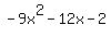 -9x%5E2-12x-2