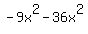 -9x%5E2-36x%5E2