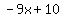 -9x+%2B+10
