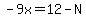 -9x+=+12-N