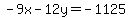 -9x-12y=-1125