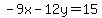 -9x-12y+=+15