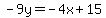-9y=-4x%2B15
