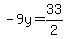 -9y=33%2F2