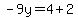 -9y=4%2B2