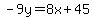 -9y=8x%2B45