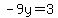 -9y+=+3