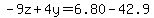 -9z%2B4y+=+6.80-42.9