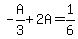 -A%2F3+%2B+2A+=+1%2F6
