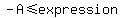 -A%3C=expression
